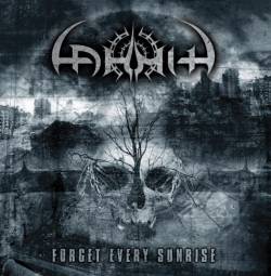 Forget Every Sunrise